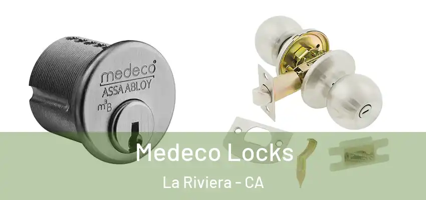 Medeco Locks La Riviera - CA
